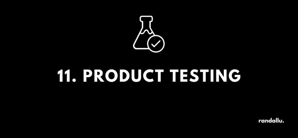 #11 Product testing