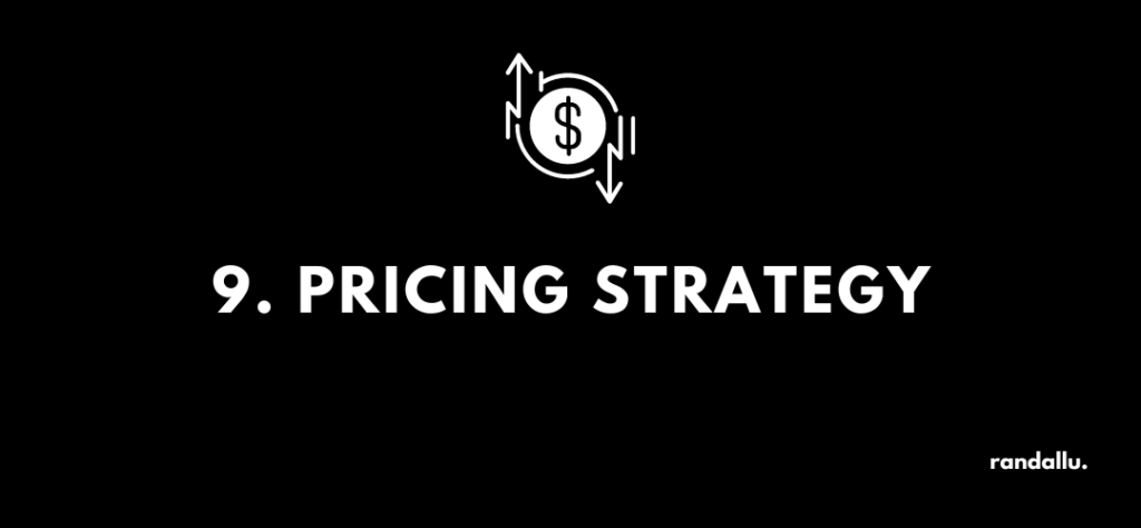 #9 Pricing strategy